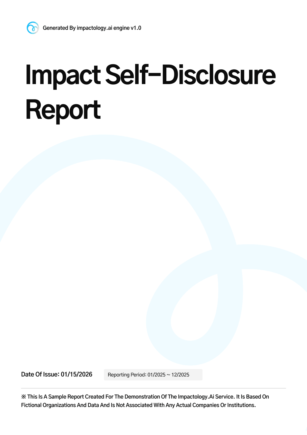 Impact self-disclosure report